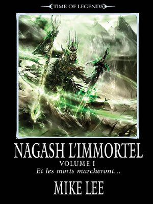 cover image of Nagash L'immortel : Première partie